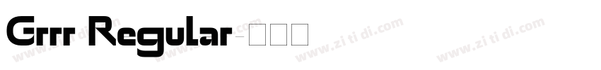 Grrr Regular字体转换